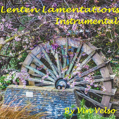 Lenten Lamentations (Instrumental) Cover Art Blurred Background