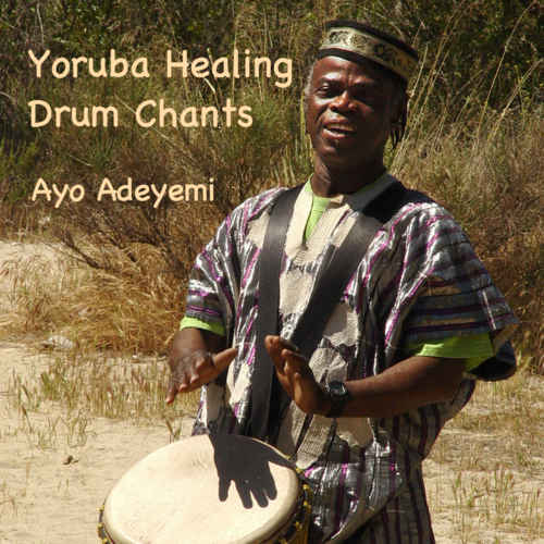 Yoruba Healing Drum Chants Cover Art Blurred Background