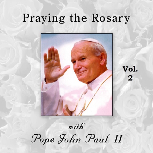 Praying the Rosary with Pope John Paul II, Vol. 2 Cover Art Blurred Background
