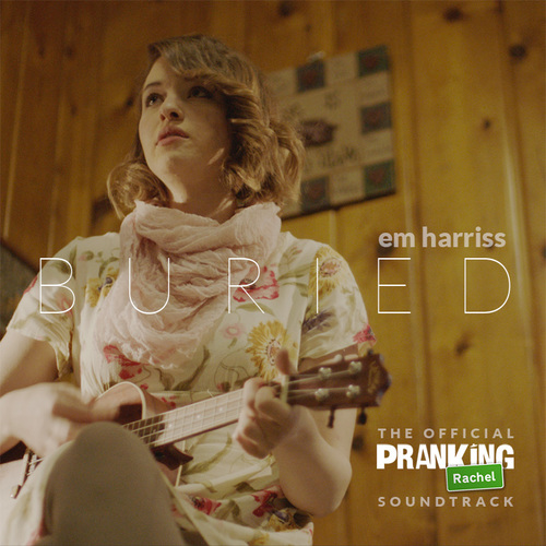 Buried (Official 'Pranking Rachel' Track) Cover Art Blurred Background