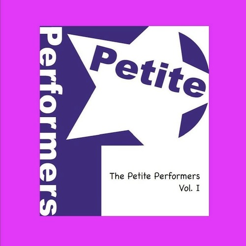 The Petite Performers, Vol. 1 Cover Art Blurred Background