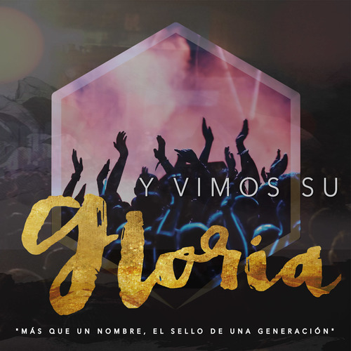 Y Vimos Su Gloria Cover Art Blurred Background