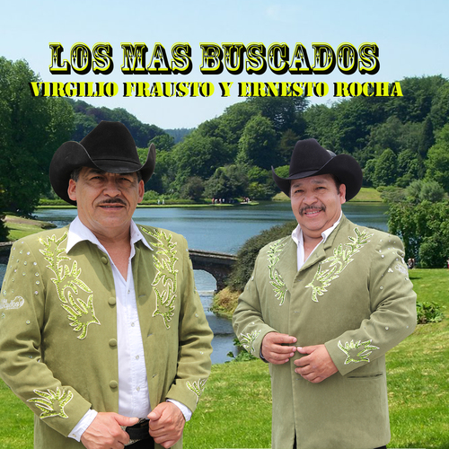 Los Mas Buscados Ernesto Rocha y Virgilio Frausto Cover Art Blurred Background