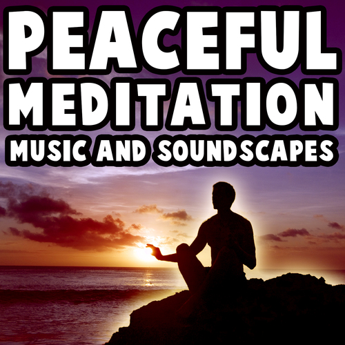 Peaceful Meditation Music and Soundscapes Cover Art Blurred Background