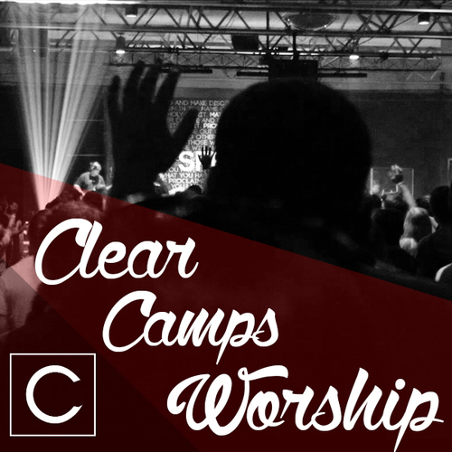 Clear Camps Worship Cover Art Blurred Background