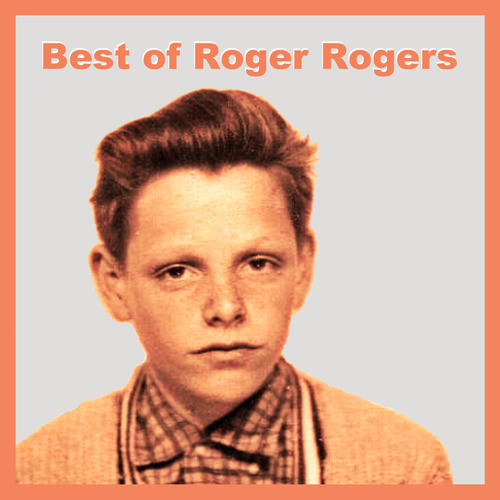 Best of Roger Rogers Cover Art Blurred Background