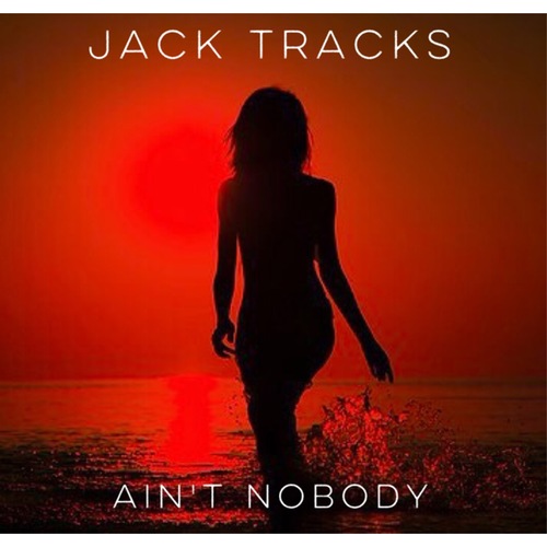 Ain't Nobody Cover Art Blurred Background