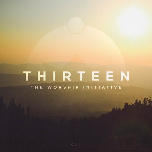 The Worship Initiative, Vol. 13 Cover Art Blurred Background