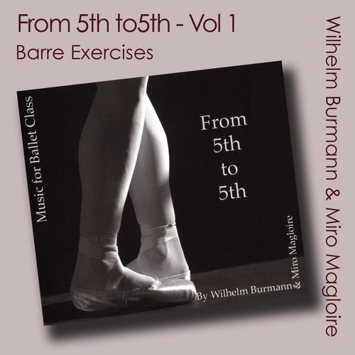 From 5th to 5th, Vol. 1 (Ballet Class Music) [Barre Exercises] Cover Art Blurred Background