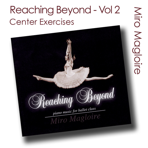 Reaching Beyond (Ballet Class Music) Vol. 2 - Center Exercises Cover Art Blurred Background