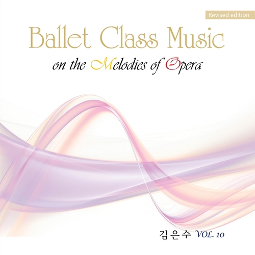 Ballet Class Music, Vol.10 (Opera) Cover Art Blurred Background
