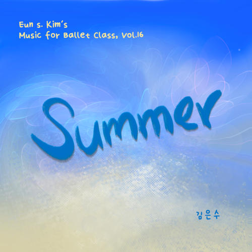 Music for Ballet Class, Vol. 16 (Summer) Cover Art Blurred Background