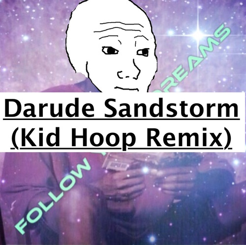 Darude Sandstorm (Kid Hoop Remix) Cover Art Blurred Background