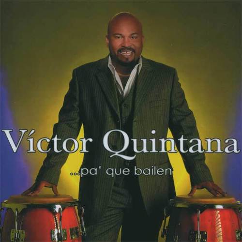 Victor Quintana Pa' Que Bailen...! Cover Art Blurred Background