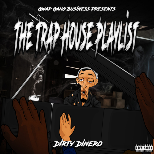 The Trap House Playlist Cover Art Blurred Background