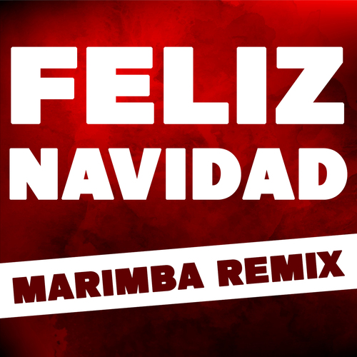 Feliz Navidad (Marimba Remix) [Christmas Music 2021 Cover] Cover Art Blurred Background