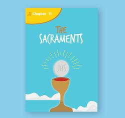 Chapter 11 - The Sacraments