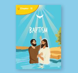 Chapter 12 - Baptism