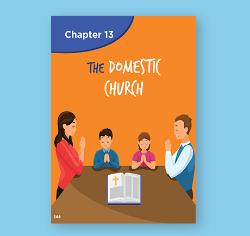 Chapter 13 - The Domestic Church