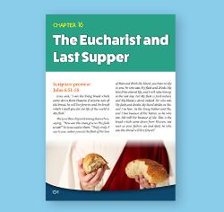 Chapter 16 - The Eucharist and Last Supper