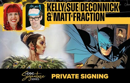 Private Signing: Kelly Sue DeConnick & Matt Fraction