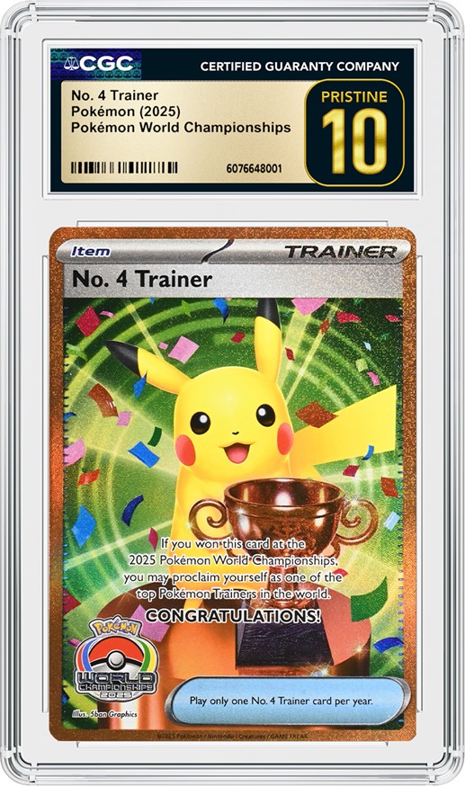 CGC Grades No. 4 Trainer from the 2025 Pokmon World Championships | CGC CGC Grades No. 4 Trainer from the 2025 Pokmon World Championships | CGC