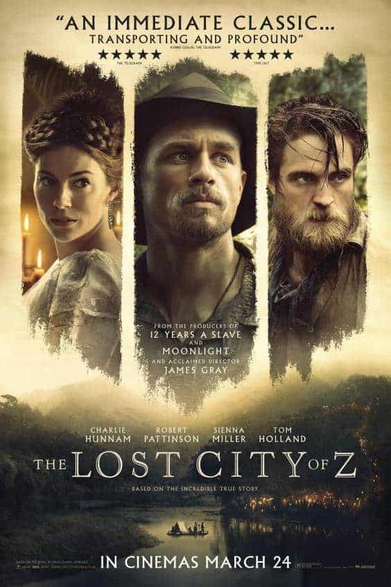 THE LOST CITY OF Z Gets a New U.K. Trailer and Poster | Film Pulse