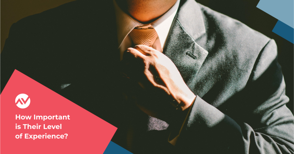 How Important is Their Level of Experience