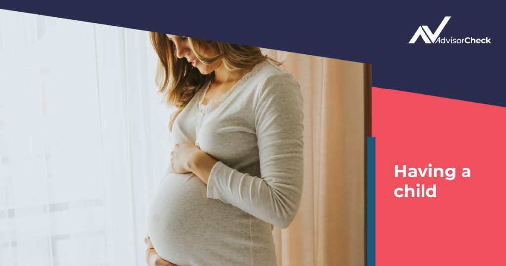 Life Changes When a Person Needs a Financial Advisor: Having a Child