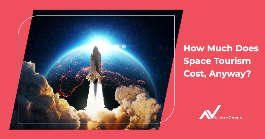 Want to Go to Space With Elon Musk, Richard Branson or Jeff Bezos? A ...