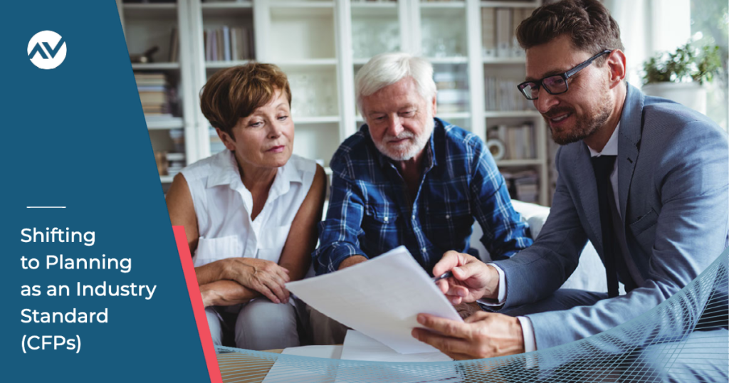 Shifting to Planning as an Industry Standard (CFPs)