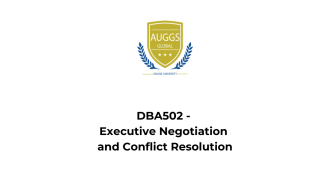 Dba502 executive negotiation and conflict resolution auggs