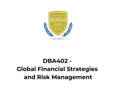 DBA402 – Global Financial Strategies and Risk Management