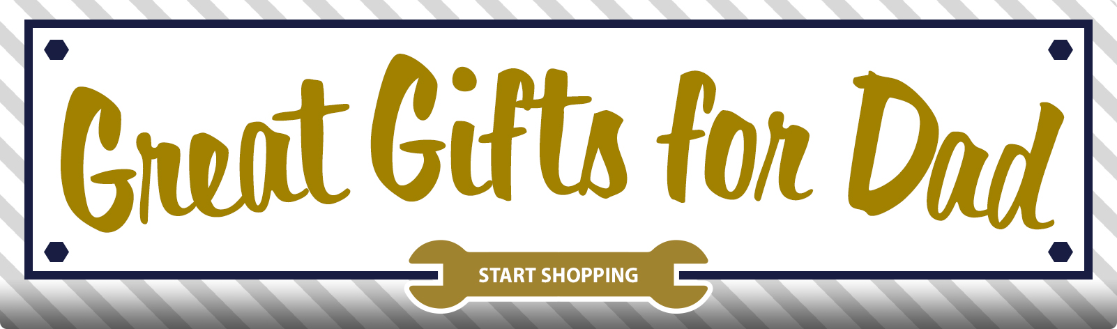 Great Gift Ideas for Dad!