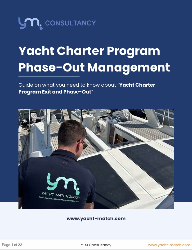 Yacht Charter Program Phase-Out Management 2026