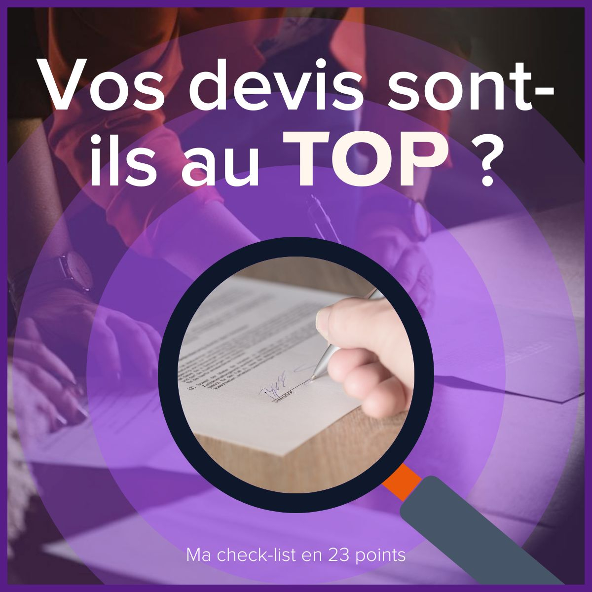 La Check-List pour un Devis qui convertit