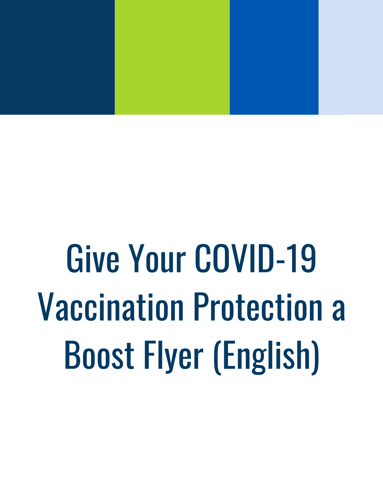 Give Your COVID-19 Vaccination Protection a Boost Flyer (English)