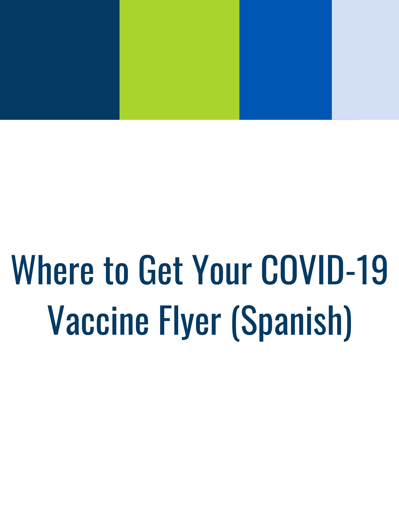 Where to Get Your COVID-19 Vaccine Flyer (Spanish)