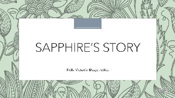 Sapphire's  Story