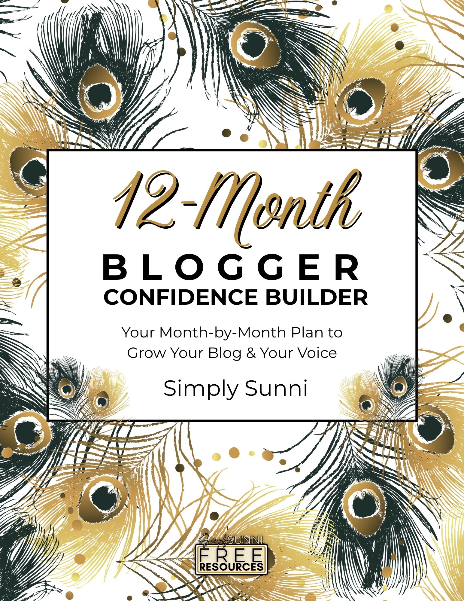 12-Month Blogger Confidence Builder - Freebie