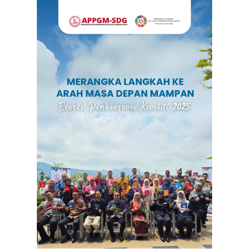Publication | Merangka Langkah Ke Arah Masa Depan Mampan: Bengkel Pembangunan Kapasiti 2025