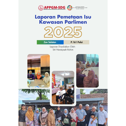 Zon Selatan | P.161 Pulai- Laporan Pemetaan Isu Kawasan Parlimen 2025