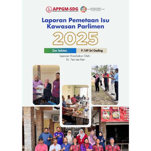 REPORT | Zon Selatan | P.149 Sri Gading- Laporan Pemetaan Isu Kawasan Parlimen 2025
