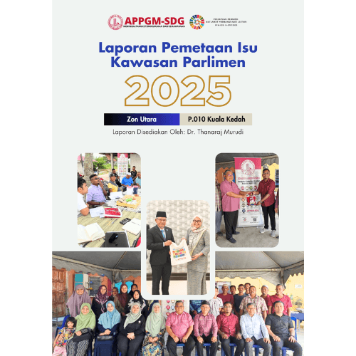 REPORT | Zon Utara | P.010 Kuala Kedah- Laporan Pemetaan Isu Kawasan Parlimen 2025