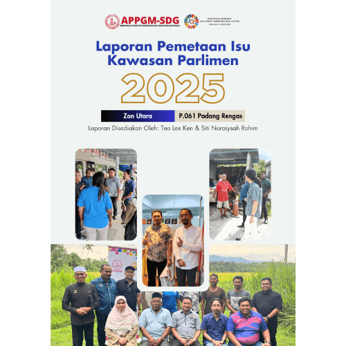 REPORT | Zon Utara | P.061 Padang Rengas- Laporan Pemetaan Isu Kawasan Parlimen 2025