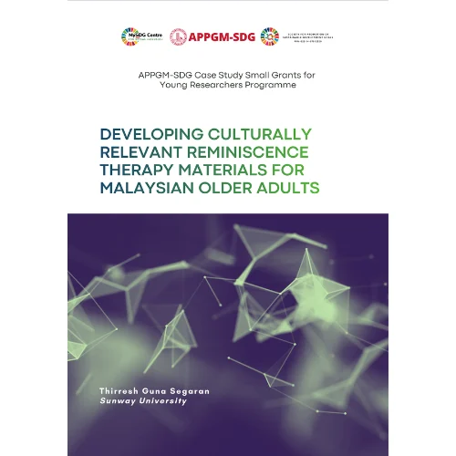 Publication | Developing Culturally Relevant Reminiscence Therapy Materials for Malaysian Older Adults