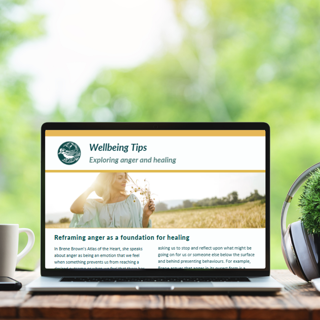 Wellbeing tips - exploring anger and healing