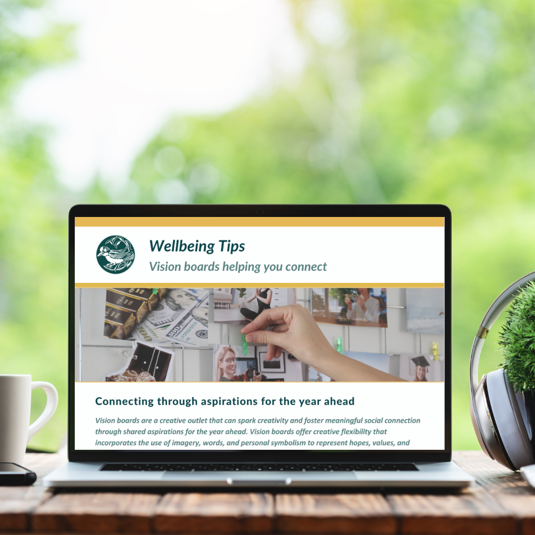 Wellbeing tips - vision boards helping you connect