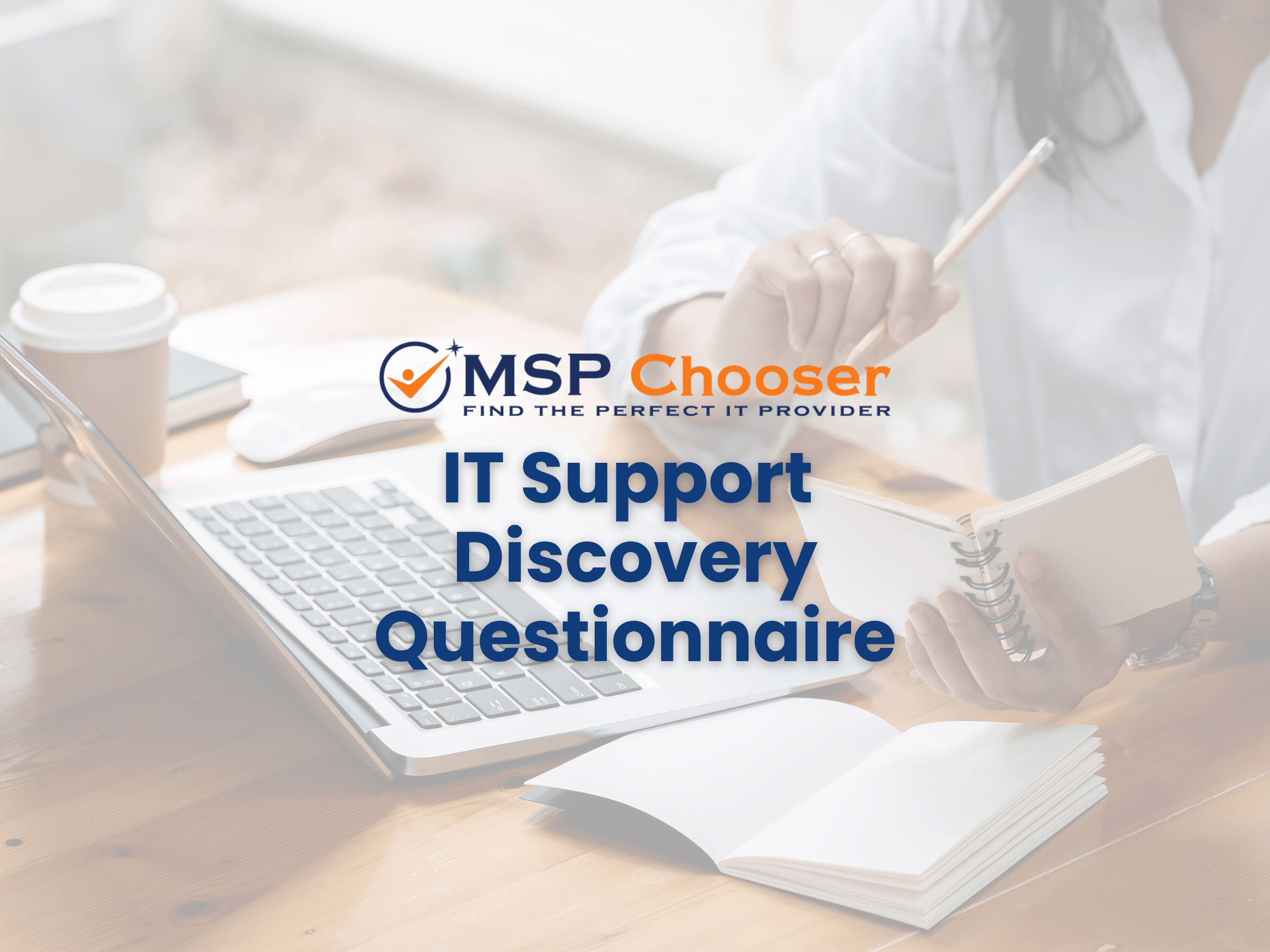 IT Support Discovery Questionnaire – Phase 1 - Fillable