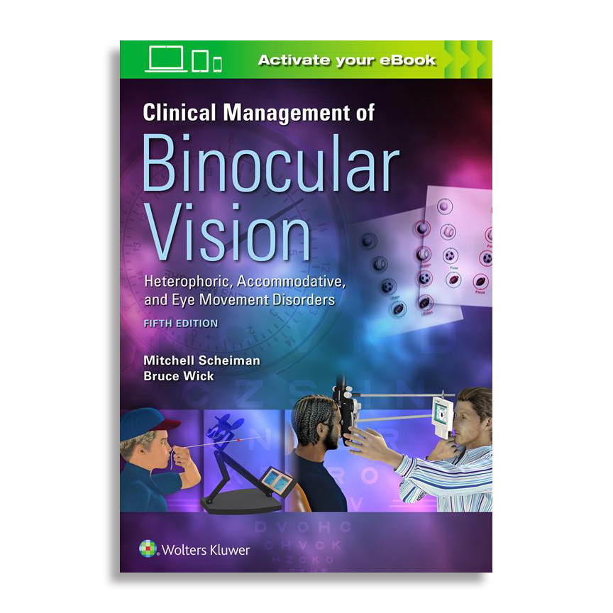 Clinical Management of Binocular Vision (5th Edition), Bernell